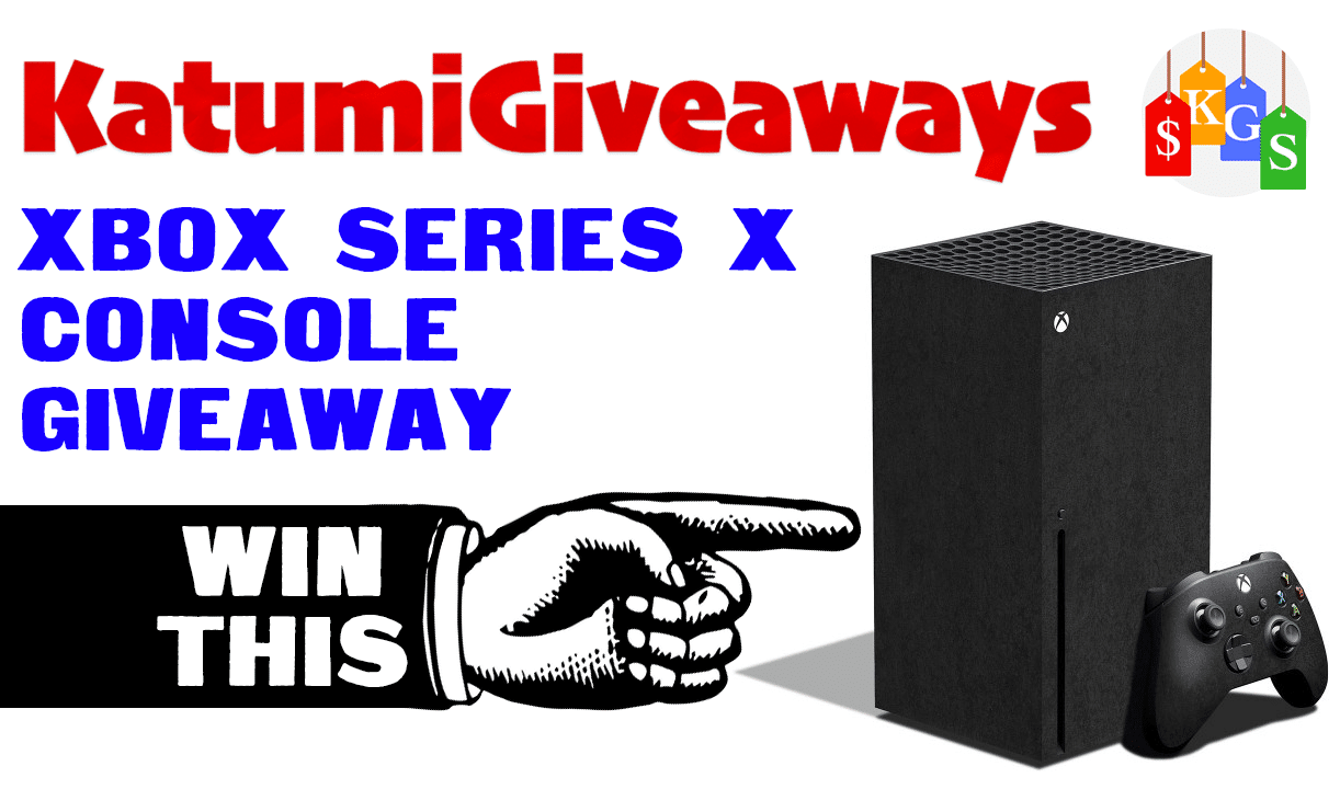 Win Xbox Series X! Katumi Giveaways 2024