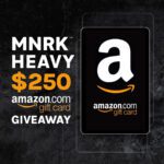 Win $250 Amazon Giftcard Giveaway | MNRK Heavy