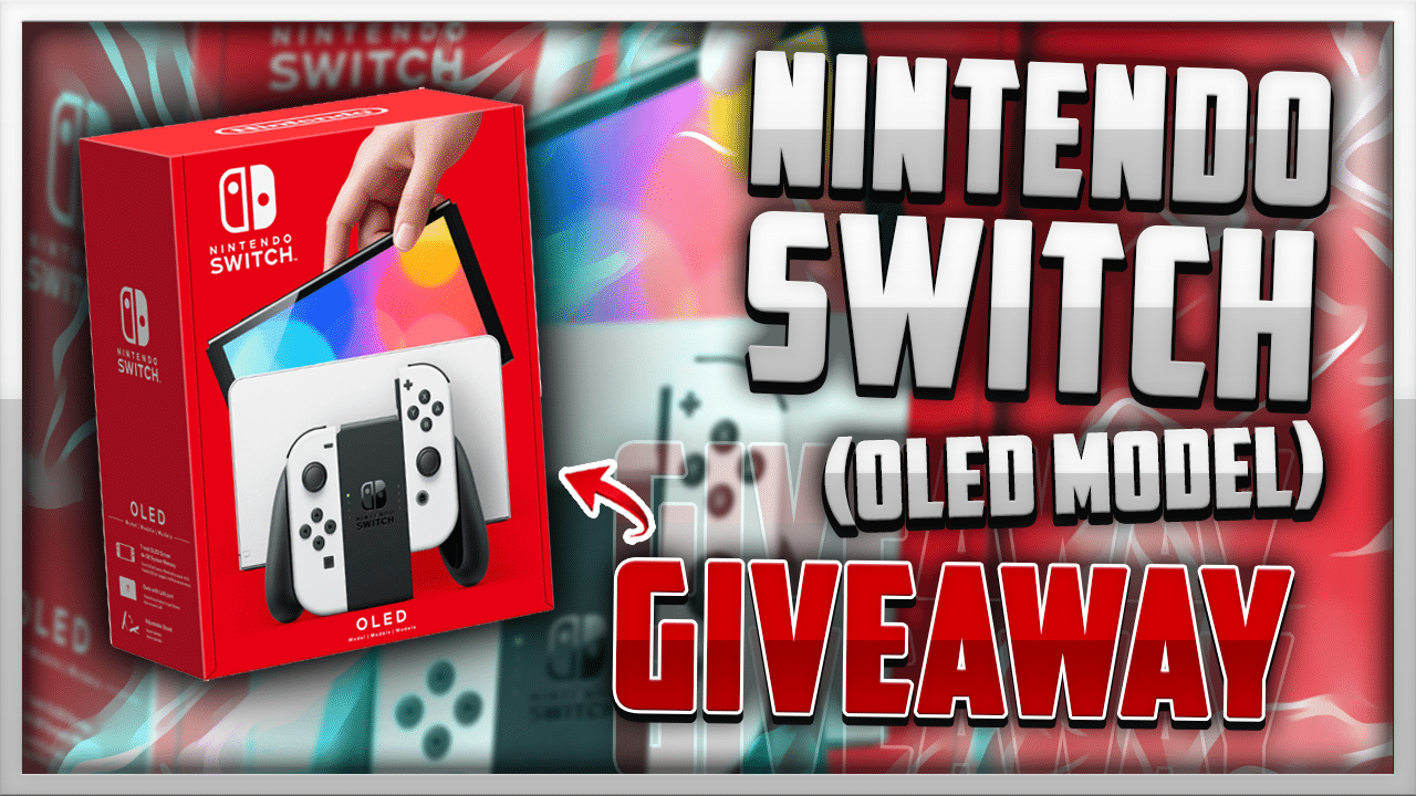 Win Nintendo Switch OLED Console or $350 Cash Giveaway
