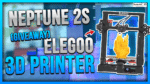 Win Elegoo Neptune 2S 3D Printer or $300 Cash Giveaway