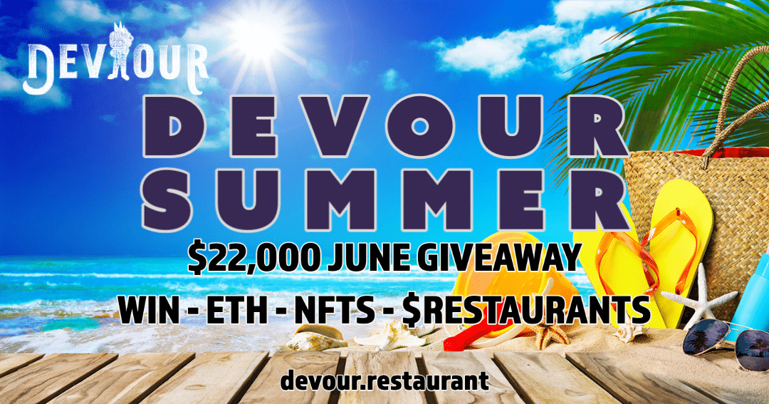 Win $22,000 ETH & NFT Giveaway | Devour Summer