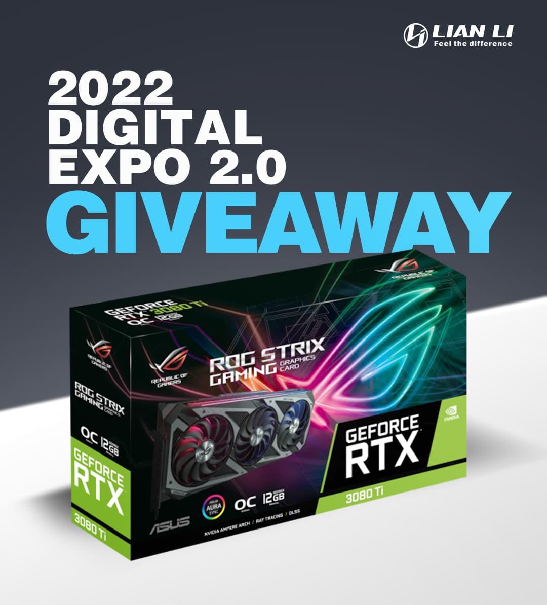 Win RTX 3080 Ti - Lian Li 2020 Digital Expo Giveaway