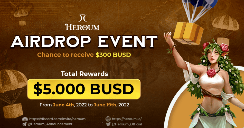 Win Total $5,000 BUSD Heroum First Airdrop Event
