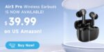 Win Soundpeats Air3 Pro Wireless Earbuds Giveaway