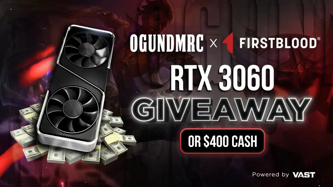 Win RTX 3060 or $400 Giveaway | OgunDmrc