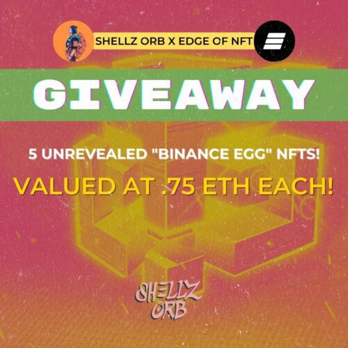 Shellz Orb X Edge of NFT Giveaway