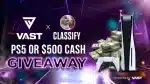 Win Sony PS5 or $500 Cash Giveaway | Classify