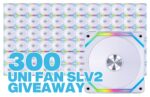 Win 30 Sets of Lian Li Uni Fan SLV2 120S Giveaway