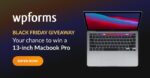 Win a Free 13-inch MacBook Pro - Black Friday Giveaway