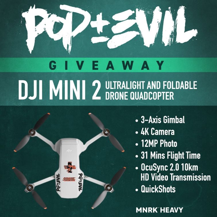 Win Pop Evil DJI Mini2 Drone Giveaway
