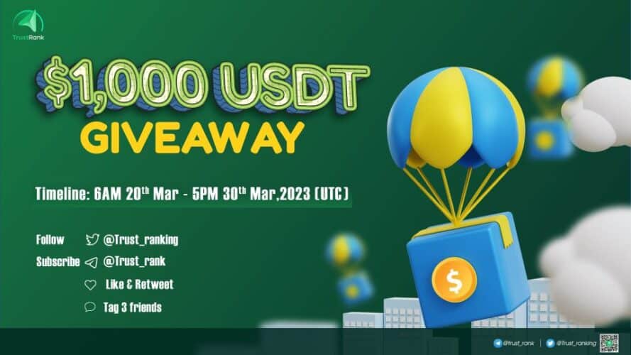 Trust Rank Exclusive Giveaway Campaign - 1,000 USDT