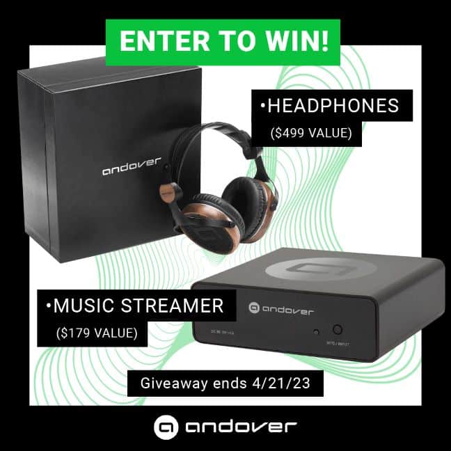 Headphone & Music Streamer Giveaway | Andover Audio