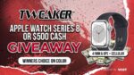 Win Apple Watch Series 8 or $500 Cash Giveaway