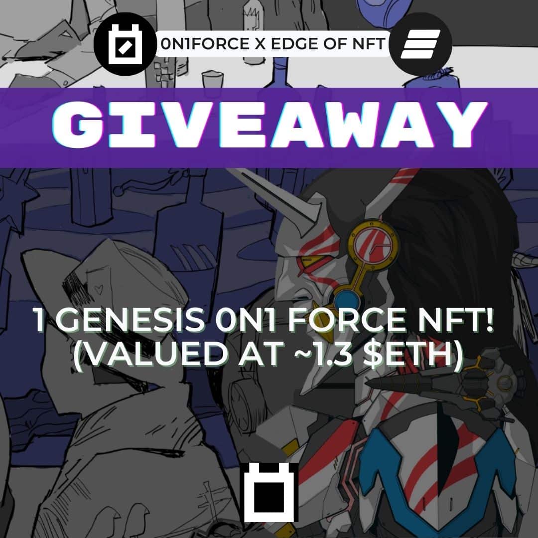 0N1 Force X Edge of NFT Giveaway ($2000 Value)