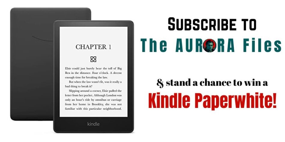 The Aurora Files | Kindle Paperwhite Giveaway