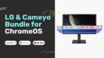 LG & Cameyo Bundle for ChromeOS Giveaway