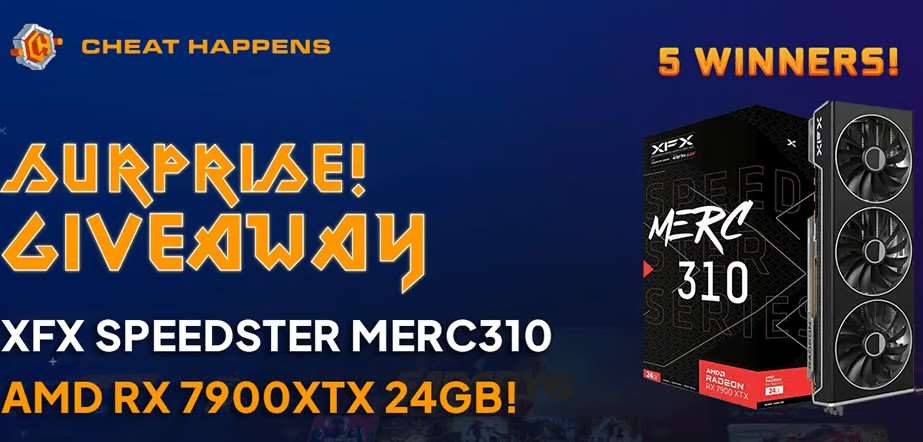 Cheat Happens : AMD RX 7900XTX Giveaway