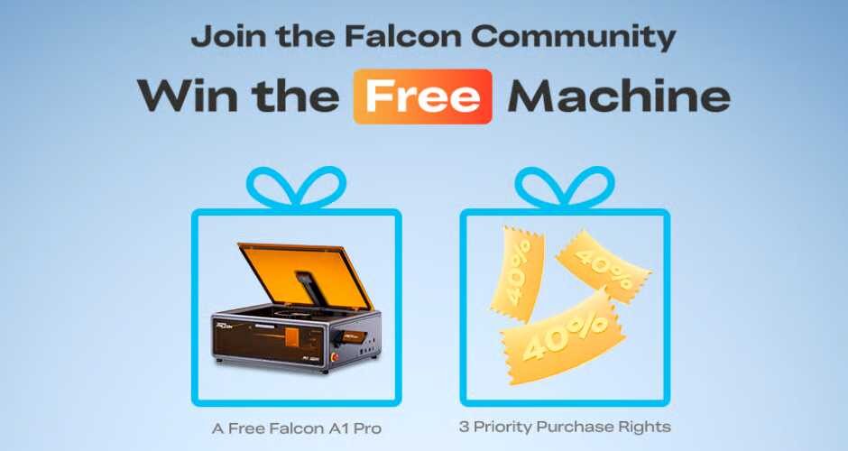 Want a Free Falcon A1 Pro Laser Engraver? Join Now!
