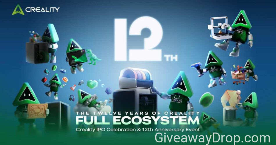Creality 12th Anniversary Giveaway